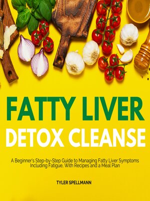 cover image of Fatty Liver Detox Cleanse